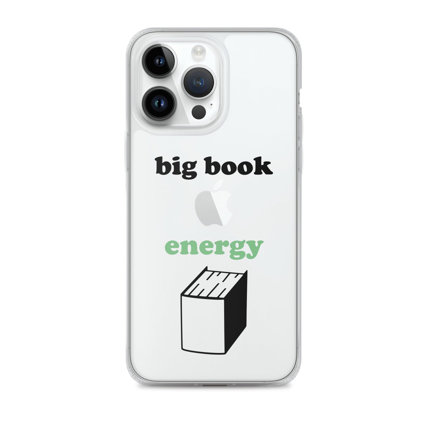 Big Book Energy Clear Case for iPhone®